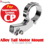 DragonSky (DS-SUPER-CP-MOUNT) Super CP / Mini CP / Genius CP Alloy Tail Motor Mount for 7mm Upgrade Tail Motor
